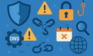 Top 7 Mistakes Companies Make with Domain Security