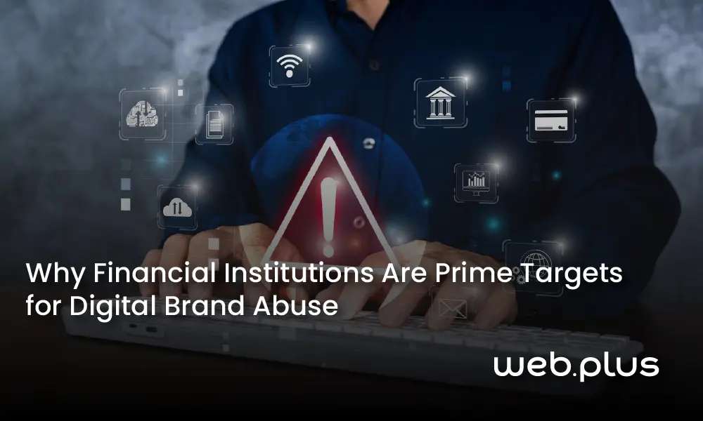 financial-institution-digital-brand-abuse